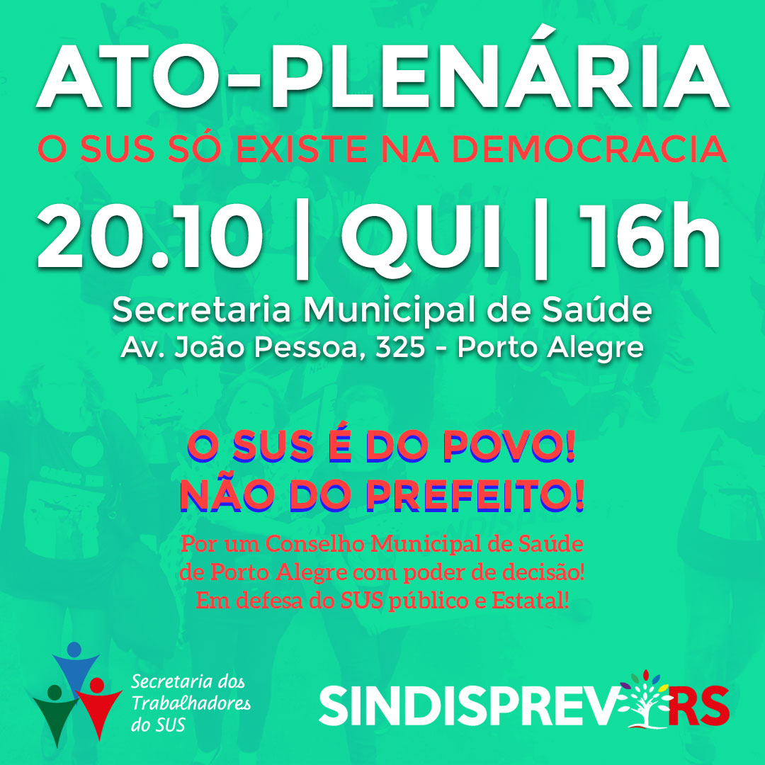  Ato-Plenária em apoio ao Conselho Municipal de Saúde de Porto Alegre