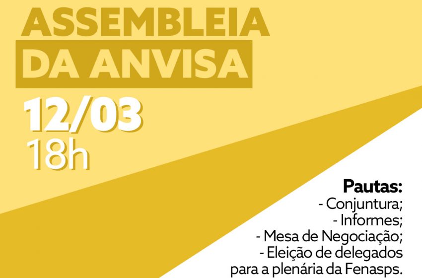  Assembleia Específica da Anvisa | 12/03 | 18h