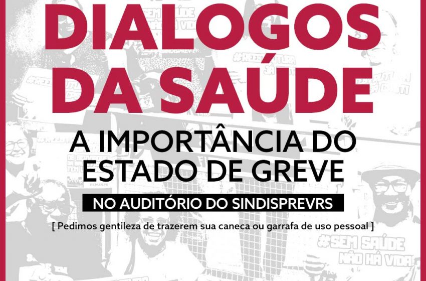  Evento “Diálogos da Saúde”