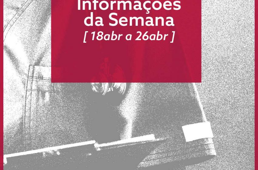  Informações da Saúde – Semana de 18/04 a 26/04