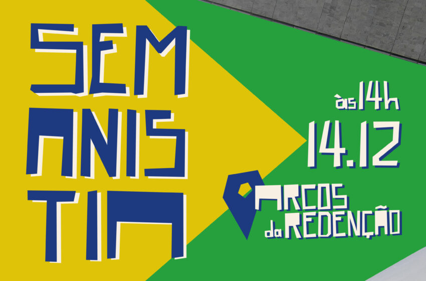  Ato | Sem Anistia para Golpista | 14/12 às 14h