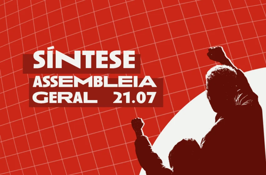  Síntese | Assembleia Geral (21/07/2026)